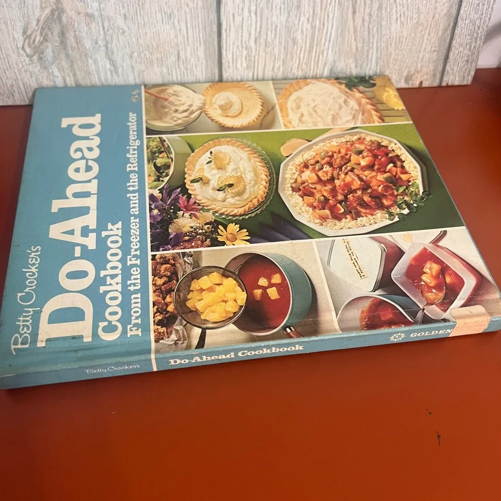 Vtg 1973 Betty Crocker Do-Ahead Cookbook Freezer Refrigerator Recipes Hardcover